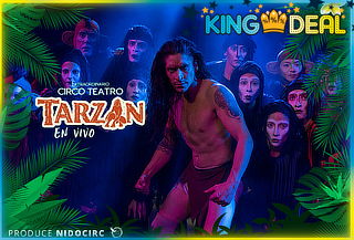 Tarzan - El Extraordinario Circo - Un Espectáculo Familiar