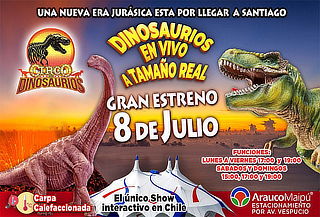 Circo de Dinosaurios!  Entrada a elección