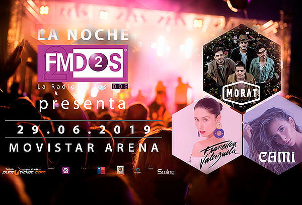 Entradas La Noche FMDOS 29 de junio 2019, Movistar Arena