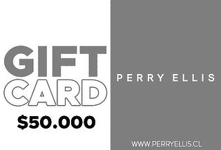 Gift Card Perry Ellis de $50.000 Acumulable (Web/Tienda)