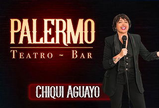 Entrada Doble al show de Chiqui Aguayo 04 de Abril Palermo