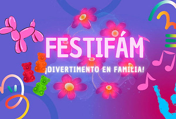 Festifam!  Entrada para Festifam dia a elección