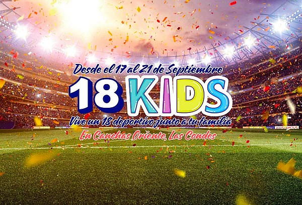 Entrada para 18Kids en Canchas Oriente las Condes