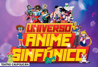 Entrada para Universo Anime Sinfónico en Teatro Caupolican