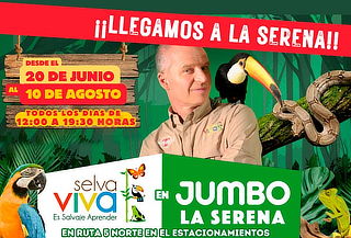 Una experiencia única, Selva Viva en la Serena Una experiencia única, Selva Viva en la Serena