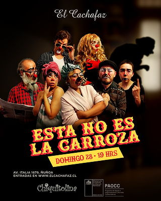 “Esta no es La Carroza” una obra de Teatro clown