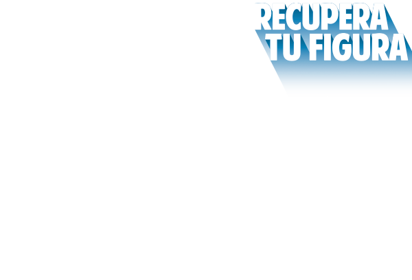 Recupera tu figura