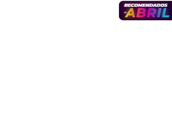 Recomendados de Abril 