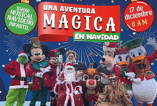 2x1 Entradas Show Musical "Una Aventura Mágica Navidad"