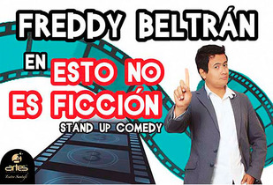 Stand Up Comedy “Esto No Es Ficcion” 50%