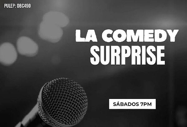 Sábado de Comedy Surprise 7.p.m en La Korte 