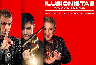 1 Entrada Show "Ilusionistas Magia a Otro Nivel" Astor Plaza