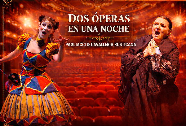 Dos Óperas, Una Emoción: Cavalleria Rusticana y Pagliacci
