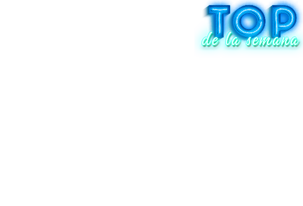 TOP DE LA SEMANA 
