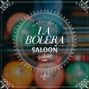 La Bolera Saloon