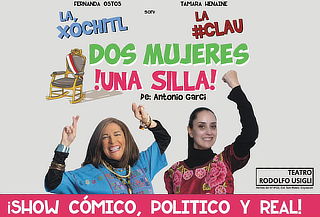 Acceso a Dos Mujeres Una Silla en teatro Rodolfo Usigli 