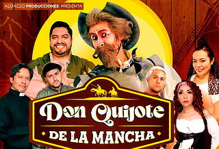 Don Quijote de La Mancha en Teatro Enrique Lizalde