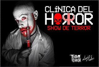 ¡Teatro de Terror! "CLÍNICA DEL HORROR"