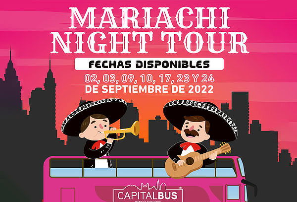 Acceso a Mariachi Night Tour con Capital Bus 