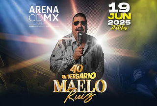 Maelo Ruiz "40 anivesario" en Arena CDMX ¡Jun 19!