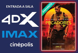 Cinépolis: Entrada Sala 4DX o IMAX de Lunes a Domingo
