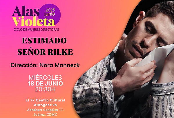 Acceso a Estimado señor Rilke en Teatro El 77 CCA