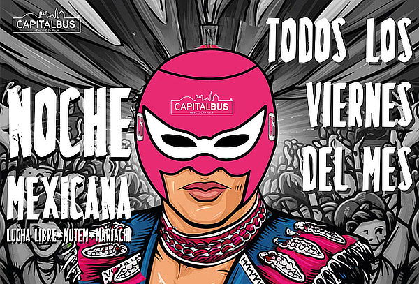 Noche Mexicana: Lucha Libre + Tequila + Tacos
