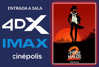 Cinépolis: Entrada Sala 4DX o IMAX de Lunes a Domingo