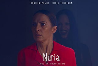 El Terror Acecha en: "NURIA" en el Teatro Wilberto Cantón