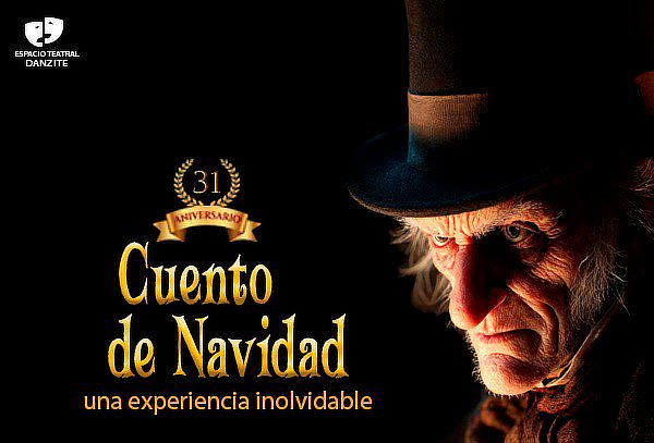 2X1  Obra de Teatro CUENTO DE NAVIDAD ¡Solo en DANZITE!