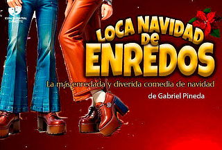 2X1  Obra de Teatro Loca Navidad de Enredos ¡DANZITE!