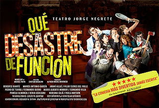 Acceso a Que Desastre de Función en Teatro Jorge Negrete