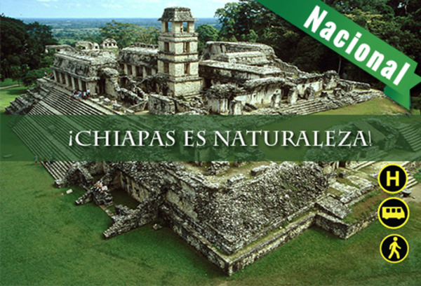 ¡Explora un destino Mágico! Chiapas, Salida: 25 Dic./ 5Días