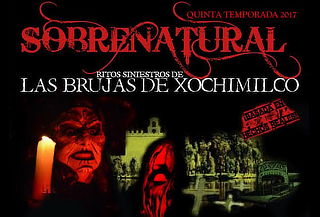 Sobrenatural ¡Ritos de la Brujería en Xochimilco! 
