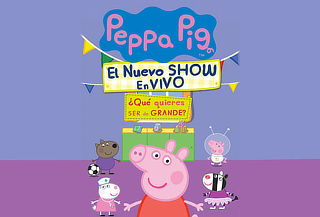 Peppa Pig, el nuevo show ¡En vivo! 