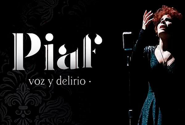 Piaf, Voz y Delirio en Centro Cultural Teatro 1