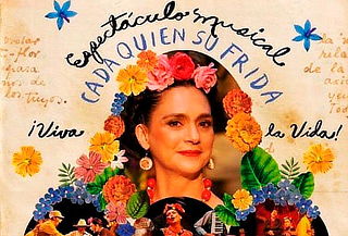 Cada Quién su Frida con Ofelia Medina ¡Únicas Fechas!!