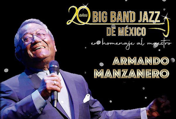 The Big Band Jazz: Homenaje a Armando Manzanero ABR24