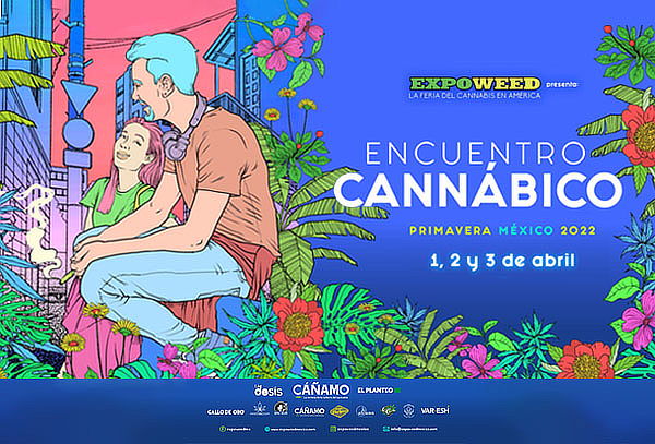 2x1 Encuentro Cannábico en Expo Reforma