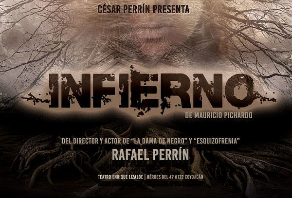 Infierno, La Obra de Terror.