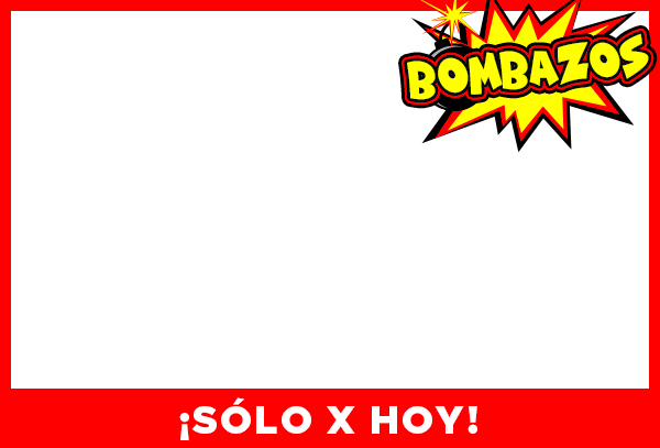 Bombazos Sólo x Hoy