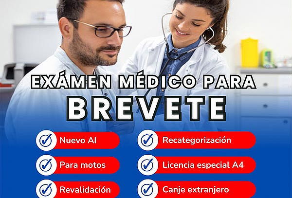 Examen Médico para Brevete, Nuevo, Revalidación