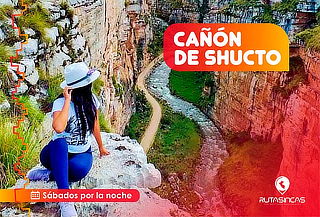 ¡Tour Cañón de Shutjo! Laguna Paca y Más 