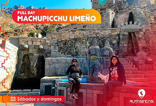 Full Day Machupicchu Limeño! Santa Rosa de Quives y Más