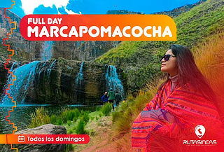 Full Day Marcapomacocha con Rutas Incas, San Mateo y Más