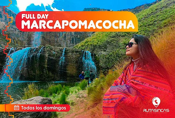 Full Day Marcapomacocha con Rutas Incas, San Mateo y Más