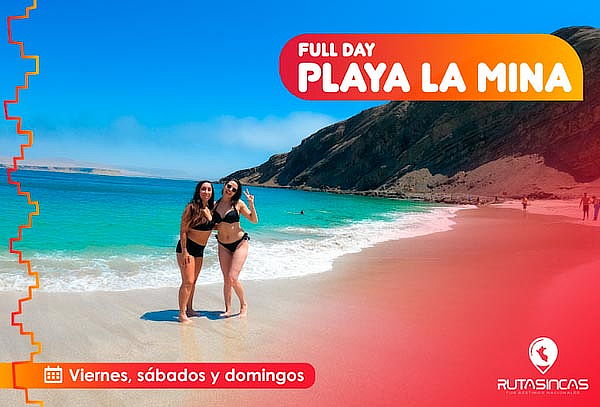 ¡Full Day Playa La Mina con Rutas Incas! Paracas y Más