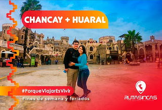 ¡Full Day Chancay + Huaral! Castillo, Eco Truly Park y Más