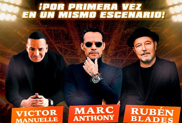 Marc Anthony, Rubén Blades y Victor Manuelle 27 de Feb 2025