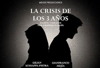 Obra Teatral Comedia "La Crisis de los 3 Años" Miraflores 